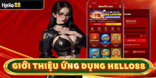 Ứng dụng cá cược Hello88 cực kỳ thông minh